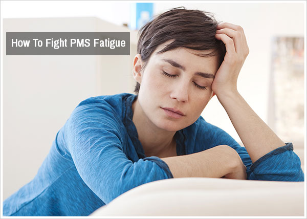 Can You Feel Fatigue Before Your Period